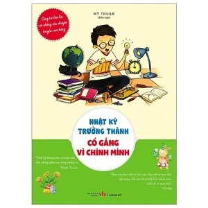 Nhật ký trưởng thành – Cố gắng vì chính mình